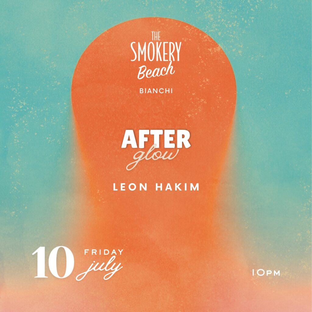 After Glow with Leon Hakim